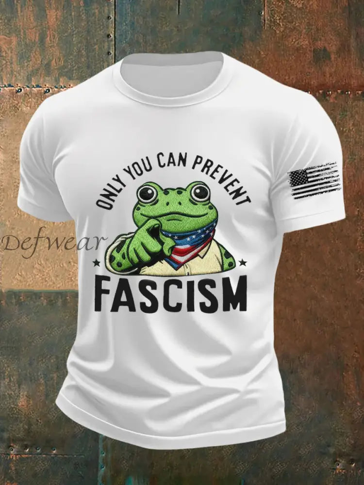 Men’s Only You Can Prevent Fascism Printed T-shirt White / S