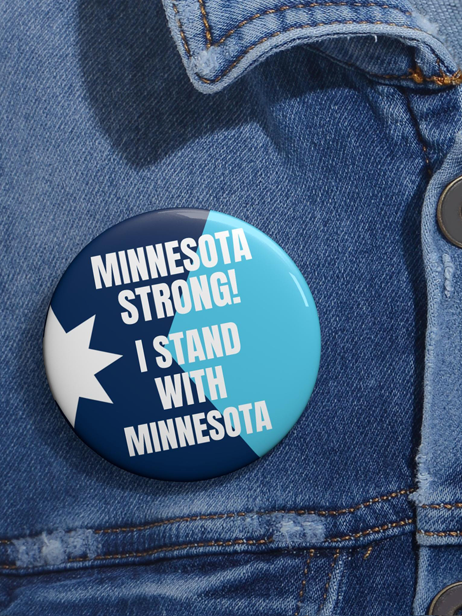 Unisex Minnesota Strong I Stand With Minnesota Printed Brooch