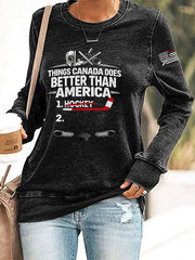 Women's Things Canada Does Better Than America Printed Casual Sweatshirt
