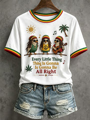 Women's Every Little Thing Is Gonna Be All Right T-Shirt