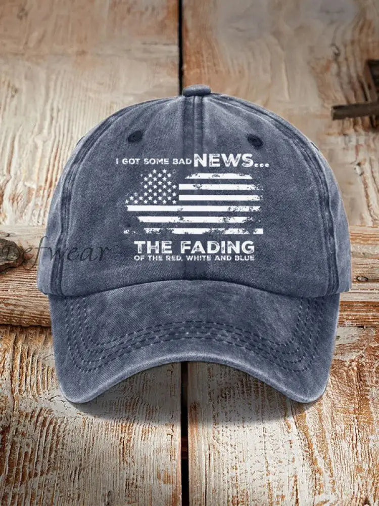 I Got Some Bad News The Fading Of The Red White And Blue Hat Navy Blue / ONE