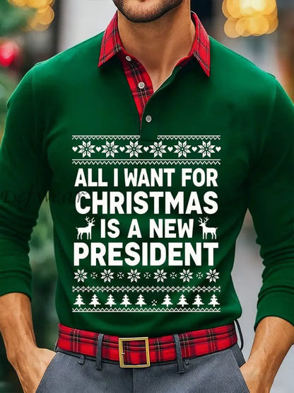 Men’s All I Want For Christmas Is A New President Long Sleeve Shirt Dark Green / S