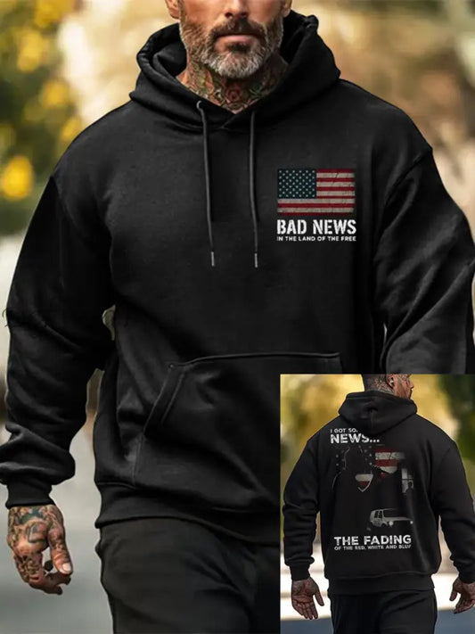Men’s I Got Some Bad News The Fading Of The Red White And Blue Printed Hoodie
