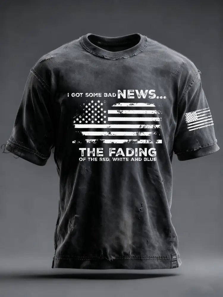 Men’s I Got Some Bad News The Fading Of The Red White And Blue Printed T-Shirt Dark Gray / S