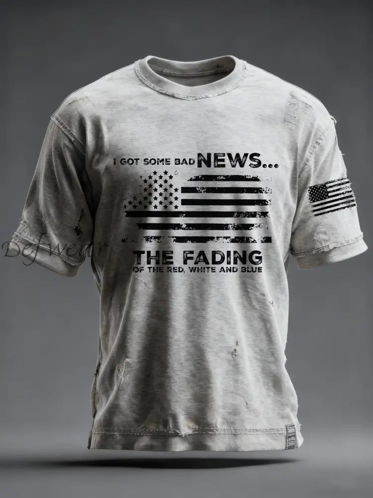 Men’s I Got Some Bad News The Fading Of The Red White And Blue Printed T-Shirt Light Gray / S