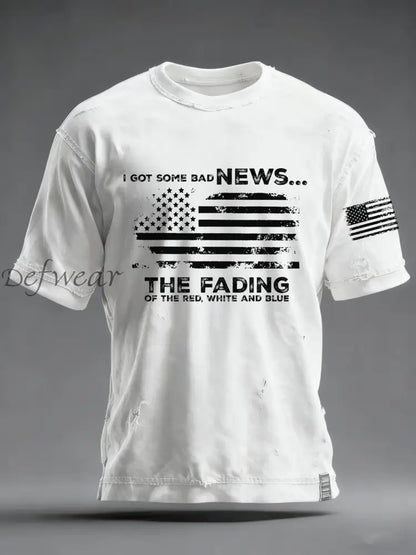 Men’s I Got Some Bad News The Fading Of The Red White And Blue Printed T-Shirt White / S
