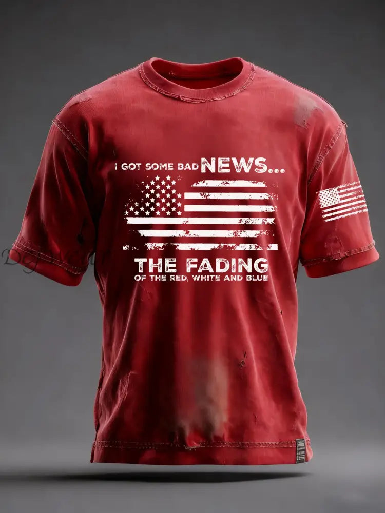 Men’s I Got Some Bad News The Fading Of The Red White And Blue Printed T-Shirt Red / S