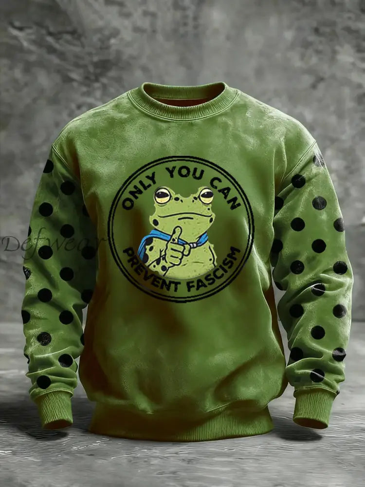 Men’s Only You Can Prevent Fascism Printed Sweatshirt Green / S