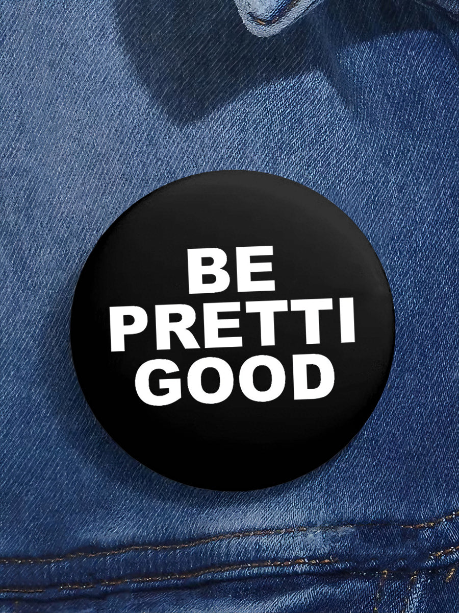 Be Pretti Good Pin Minneapolis Resist