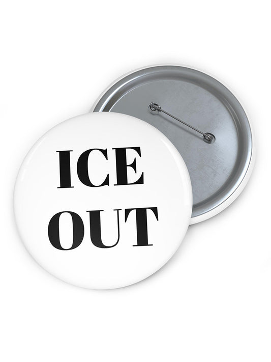 Ice Out Pin