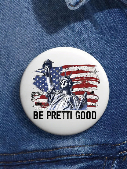 Be Pretty Good Button