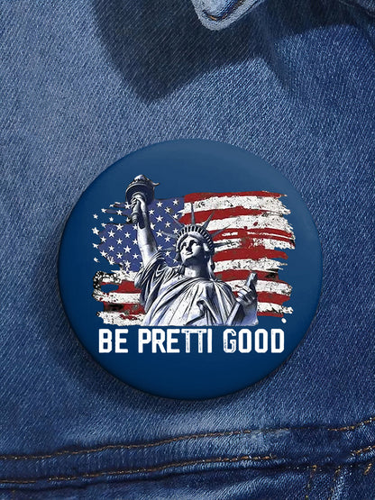 Be Pretty Good Button