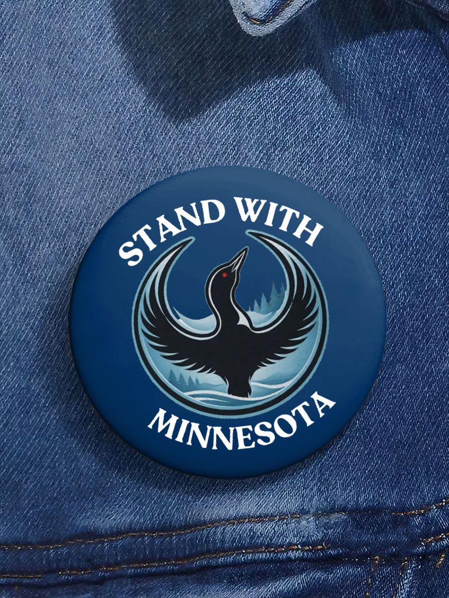 Stand With Minnesota Be Pretti Good ICE Out Resist Pin
