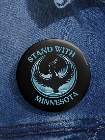 Stand With Minnesota Be Pretti Good ICE Out Resist Pin