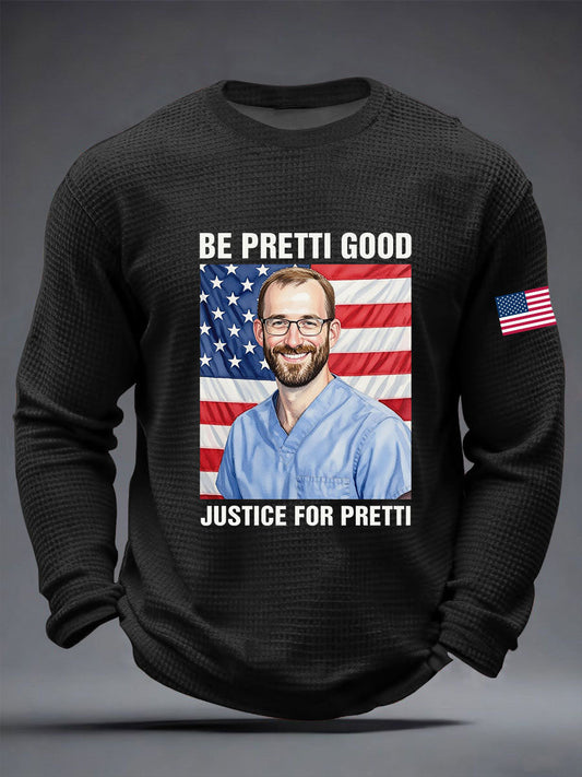 Men's Be Pretti Good Justice For Pretti Waffle Long Sleeve T-Shirt