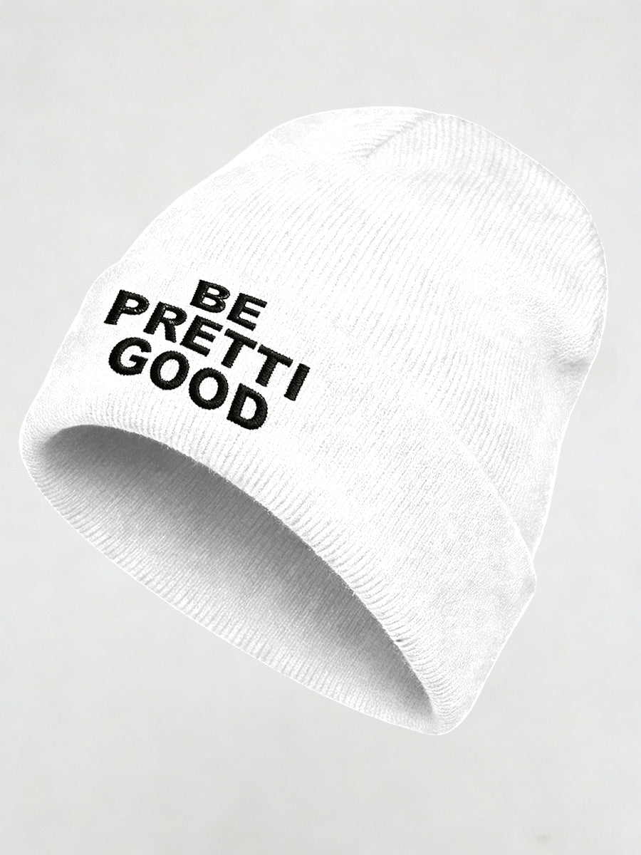 Be Pretti Good Unisex knitted hats