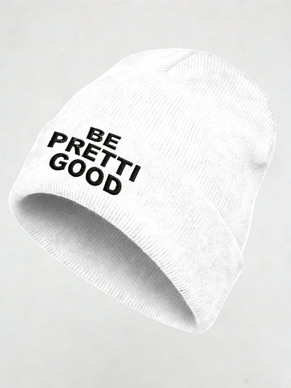 Be Pretti Good Unisex knitted hats