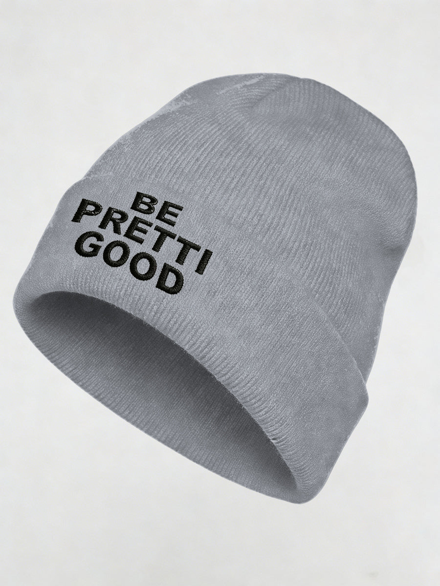 Be Pretti Good Unisex knitted hats