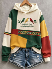 Women's Every Little Thing Is Gonna Be All Right Hoodie
