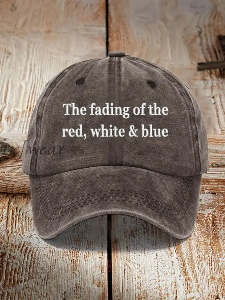 The Fading Of The Red White And Blue Hat Coffee / ONE