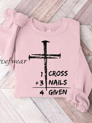 Women’s 1 Cross 3 Nails Forgiven Christian Easter Print Sweatshirt Pink / S