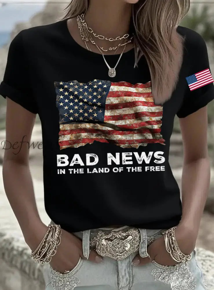 Women’s Bad News In The Land Of The Free Printed T-Shirt Black / S