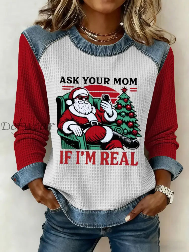 Women’s Christmas Ask Your Mom If I’m Real Denim Patchwork Waffle Top Red / S