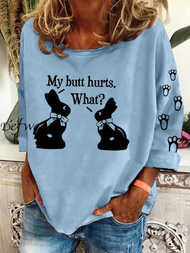 Women’s Easter My Butt Hurts Print Sweatshirt Light Blue / S