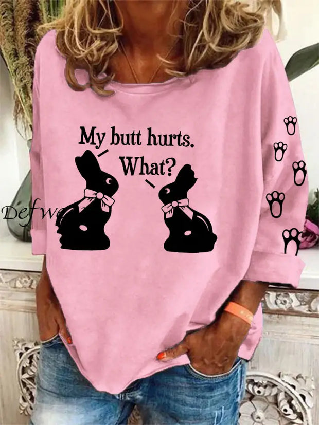 Women’s Easter My Butt Hurts Print Sweatshirt Pink / S