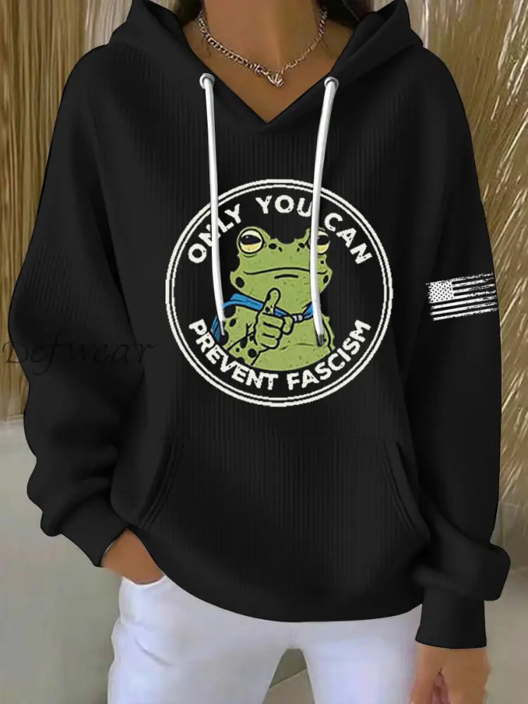 Women’s Only You Can Prevent Fascism Printed Hoodie Black / S